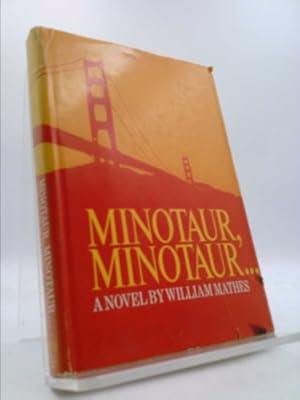 Bild des Verkufers fr Minotaur, minotaur zum Verkauf von ThriftBooksVintage