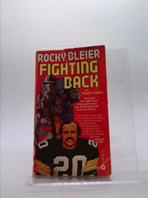 Seller image for Fighting Back by Rocky Bleier (1976-09-03) for sale by ThriftBooksVintage