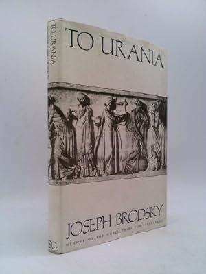 Bild des Verkufers fr To Urania: Poems zum Verkauf von ThriftBooksVintage