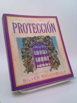 Imagen del vendedor de Hechizos Para la Proteccion = Silver's Spells for Protection a la venta por ThriftBooksVintage
