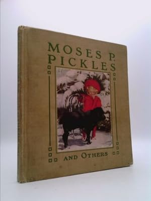 Seller image for Moses P. Pickles and Others for sale by ThriftBooksVintage