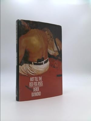 Seller image for NOT TILL THE RED FOG RISES. for sale by ThriftBooksVintage