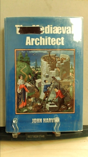 Seller image for Mediaeval Architect by John Harvey (1972-03-30) for sale by ThriftBooksVintage