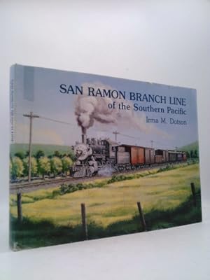 Seller image for San Ramon Branch Line of the Southern Pacific for sale by ThriftBooksVintage