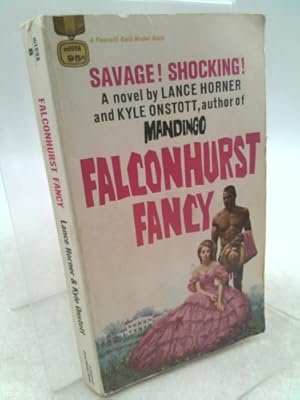 Seller image for Falconhurst Fancy for sale by ThriftBooksVintage