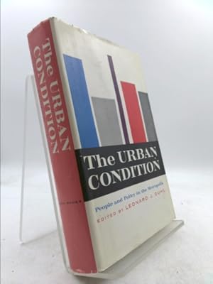 Imagen del vendedor de The Urban Condition People and Policy in the Metropolis a la venta por ThriftBooksVintage