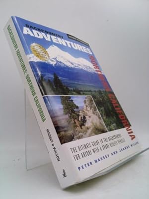 Bild des Verkufers fr Backcountry Adventures Northern California: The Ultimate Guide to the Backcountry for Anyone with a Sport Utility Vehicle zum Verkauf von ThriftBooksVintage