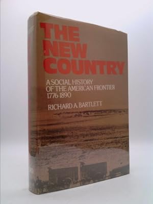 Bild des Verkufers fr The New Country: A Social History of the American Frontier, 1776-1890 zum Verkauf von ThriftBooksVintage