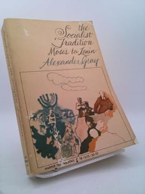 Bild des Verkufers fr The Socialist Tradition: Moses to Lenin zum Verkauf von ThriftBooksVintage