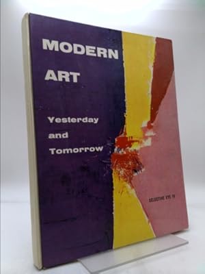 Seller image for Modern Art Yesterday & Tomorrow for sale by ThriftBooksVintage