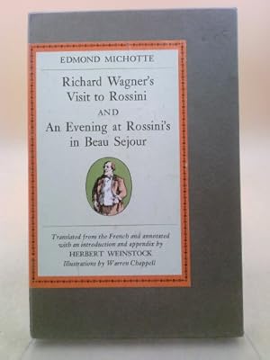 Bild des Verkufers fr Richard Wagner's visit to Rossini (Paris 1860);: And, An evening at Rossini's in Beau-Sejour (Passy) 1858 zum Verkauf von ThriftBooksVintage