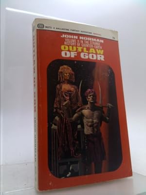 Bild des Verkufers fr Outlaw of Gor (Volume II in the Strange History of Counter-earth) zum Verkauf von ThriftBooksVintage