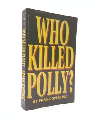 Bild des Verkufers fr Who Killed Polly? zum Verkauf von ThriftBooksVintage