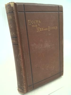 Bild des Verkufers fr Hours with Men and Books zum Verkauf von ThriftBooksVintage