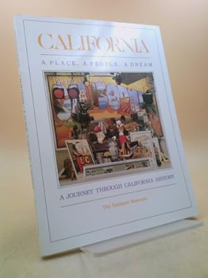 Bild des Verkufers fr California - A Place, a People, a Dream : A Journey Through California History f zum Verkauf von ThriftBooksVintage