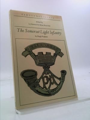 Bild des Verkufers fr THE SOMERSET LIGHT INFANTRY (PRINCE ALBERT'S)(THE 13TH REGIMENT OF FOOT) (FAMOUS REGIMENTS SERIES EDITED BY LT-GENERAL SIR BRIAN HORROCKS) zum Verkauf von ThriftBooksVintage