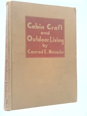 Seller image for Cabin craft and Outdoor Living for sale by ThriftBooksVintage
