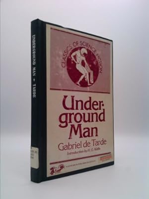 Image du vendeur pour Underground man (Classics of science fiction) mis en vente par ThriftBooksVintage