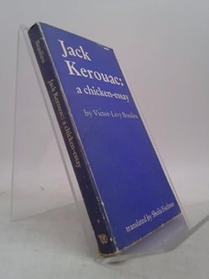 Seller image for Jack Kerouac: a Chicken-Essay for sale by ThriftBooksVintage