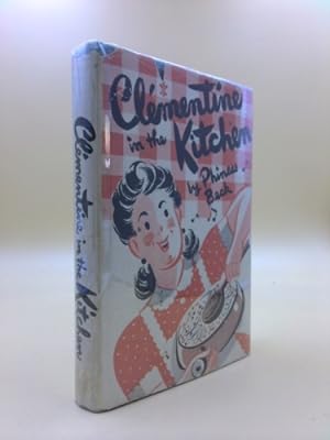 Imagen del vendedor de Clementine in the Kitchen a la venta por ThriftBooksVintage