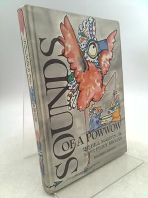 Seller image for Sounds of POWWOW; Teacher's Edition by Bill Martin Jr. (1972-01-01) for sale by ThriftBooksVintage