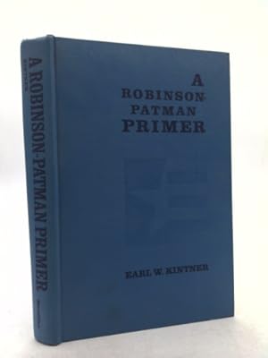 Bild des Verkufers fr A Robinson-Patman primer;: A businessman's guide to the law against price discrimination zum Verkauf von ThriftBooksVintage