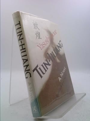 Seller image for Tun-Huang by Yasushi Inoue (1978-06-06) for sale by ThriftBooksVintage
