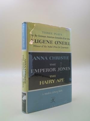 Imagen del vendedor de Three Plays: The Emperor Jones, Anna Christie, The Hairy Ape a la venta por ThriftBooksVintage