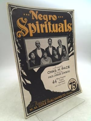 Bild des Verkufers fr Negro Spirituals as sung by Pace Jubilee Singers, 44 most popular with guitar chords zum Verkauf von ThriftBooksVintage