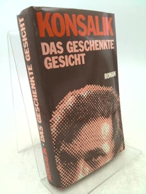 Bild des Verkufers fr Das geschenkte Gesicht: Roman zum Verkauf von ThriftBooksVintage