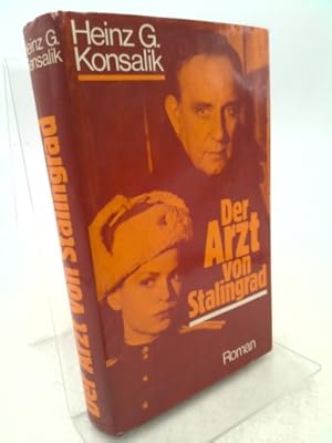 Immagine del venditore per Der Arzt von Stalingrad : Roman venduto da ThriftBooksVintage
