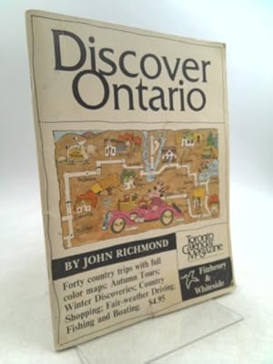 Bild des Verkufers fr John Richmond's Discover Ontario zum Verkauf von ThriftBooksVintage