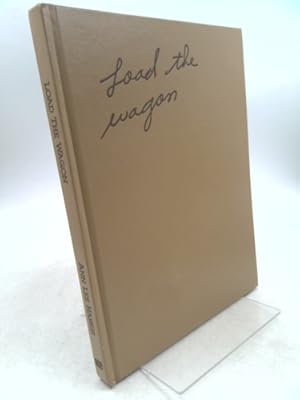 Image du vendeur pour Load the Wagon: The Story of Jack A. Harris mis en vente par ThriftBooksVintage