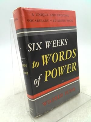 Immagine del venditore per Six Weeks to Words of Power venduto da ThriftBooksVintage