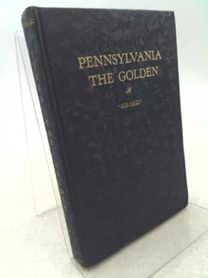 Bild des Verkufers fr Pennsylvania the Golden zum Verkauf von ThriftBooksVintage