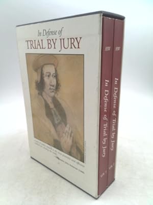 Image du vendeur pour In Defense of Trial by Jury: Five Hundred Years of Praise for Courthouse Democracy/Volumes 1 & 2 mis en vente par ThriftBooksVintage