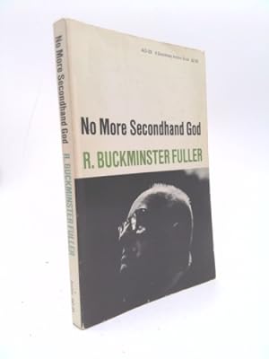 Seller image for No more secondhand God and other writings for sale by ThriftBooksVintage