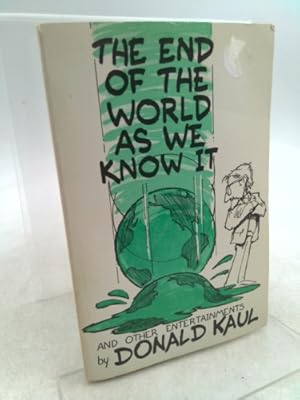 Seller image for The end of the world as we know it . and other entertainments for sale by ThriftBooksVintage