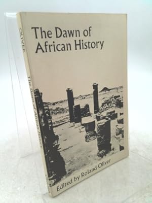 Bild des Verkufers fr The Dawn of African History zum Verkauf von ThriftBooksVintage