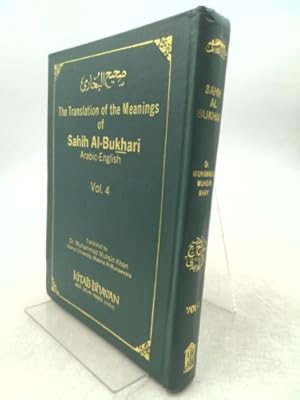 Seller image for The Translation of the Meanings of Sahih Al-Bukhari (Arabic-English, Volume 4) for sale by ThriftBooksVintage