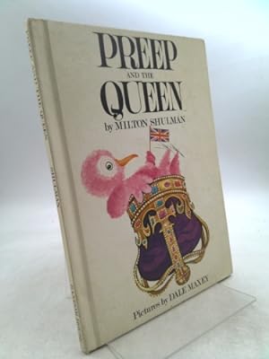 Bild des Verkufers fr Preep and the Queen by Milton Shulman (1970-08-01) zum Verkauf von ThriftBooksVintage