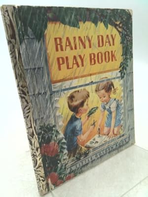 Imagen del vendedor de The Rainy Day Play Book: a little golden book #133 a la venta por ThriftBooksVintage