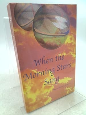 Seller image for When the Morning Stars Sang for sale by ThriftBooksVintage
