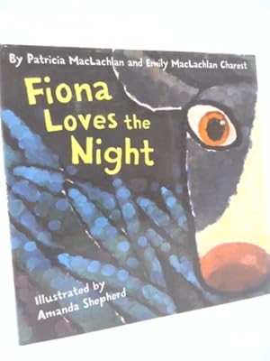 Seller image for Fiona Loves the Night for sale by ThriftBooksVintage