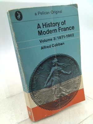 Bild des Verkufers fr a history of modern france vol. 3 zum Verkauf von ThriftBooksVintage