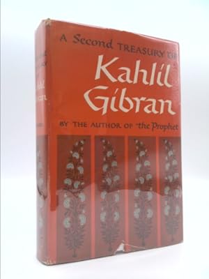 Seller image for A Second Treasury of Kahil Gibran for sale by ThriftBooksVintage