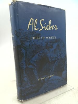 Bild des Verkufers fr Al Sieber, Chief of Scouts zum Verkauf von ThriftBooksVintage