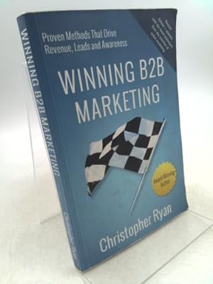 Immagine del venditore per Winning B2B Marketing venduto da ThriftBooksVintage