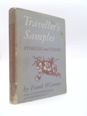 Bild des Verkufers fr Traveller's samples; stories and tales zum Verkauf von ThriftBooksVintage