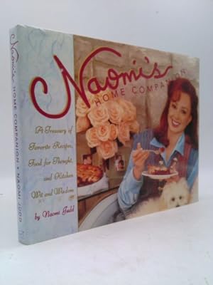 Bild des Verkufers fr Naomi's Home Companion: A Treasury of Favorite Recipes, Food for Thought, and Kitchen Wit and Wisdom zum Verkauf von ThriftBooksVintage